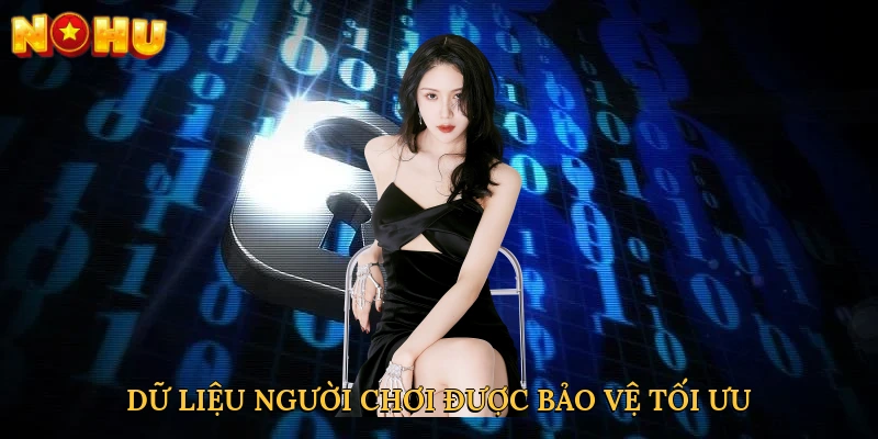 Dữ liệu người chơi được bảo vệ tối ưu